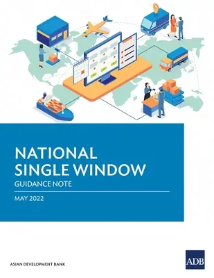 Krajowy pojedynczy punkt kontaktowy: Wytyczne - National Single Window: Guidance Note