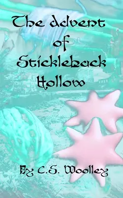 Adwent w Stickleback Hollow: Brytyjska wiktoriańska tajemnica - The Advent of Stickleback Hollow: A British Victorian Cozy Mystery