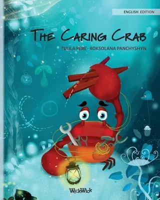 Troskliwy krab - The Caring Crab