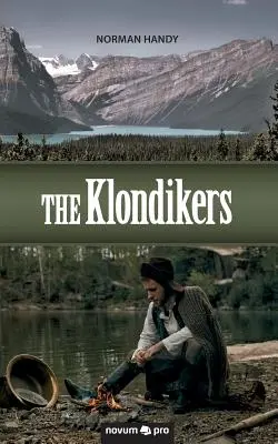 Klondikers - The Klondikers