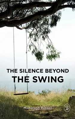 Cisza poza huśtawką - The Silence Beyond the Swing
