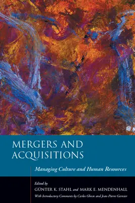 Fuzje i przejęcia: Zarządzanie kulturą i zasobami ludzkimi - Mergers and Acquisitions: Managing Culture and Human Resources