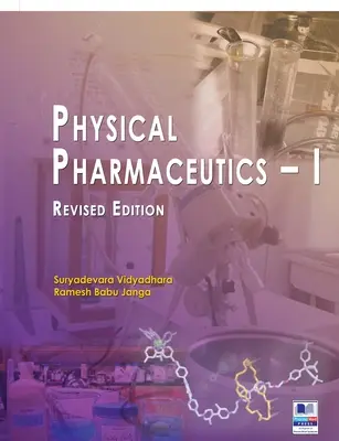 Farmacja fizyczna - I: Wydanie poprawione - Physical Pharmaceutics - I: Revised Edition