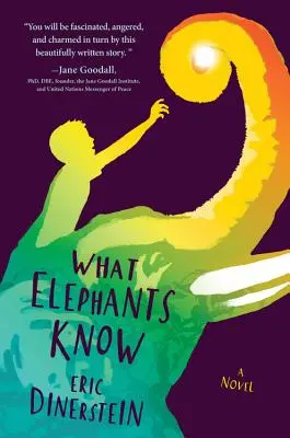 Co wiedzą słonie - What Elephants Know