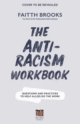 Dziennik antyrasistowski: Pytania i praktyki pozwalające wyjść poza performatywną sojuszniczość - The Anti-Racism Journal: Questions and Practices to Move Beyond Performative Allyship