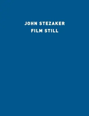 John Stezaker: Kadr z filmu - John Stezaker: Film Still