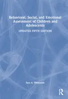 Behawioralna, społeczna i emocjonalna ocena dzieci i młodzieży - Behavioral, Social, and Emotional Assessment of Children and Adolescents