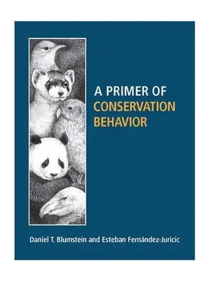 Elementarz zachowań konserwatorskich - A Primer of Conservation Behavior