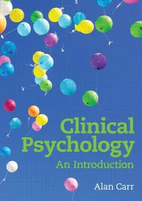 Psychologia kliniczna: Wprowadzenie - Clinical Psychology: An Introduction