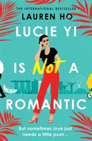 Lucie Yi nie jest romantyczką - Lucie Yi Is Not A Romantic