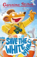 Geronimo Stilton: Uratuj białego wieloryba - Geronimo Stilton: Save the White Whale