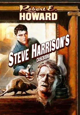 Casebook Steve'a Harrisona - Steve Harrison's Casebook