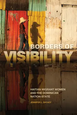 Granice widoczności: haitańskie migrantki i dominikańskie państwo narodowe - Borders of Visibility: Haitian Migrant Women and the Dominican Nation-State