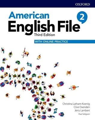 American English File 3e Student Book 2 i pakiet ćwiczeń online - American English File 3e Student Book 2 and Online Practice Pack