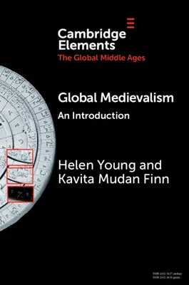 Globalne średniowiecze: Wprowadzenie - Global Medievalism: An Introduction