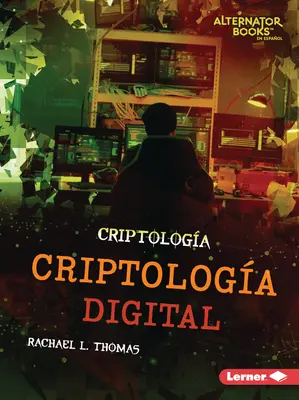 Criptologa Digital (kryptologia cyfrowa) - Criptologa Digital (Digital Cryptology)