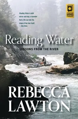 Czytanie wody: Lekcje z rzeki - Reading Water: Lessons from the River