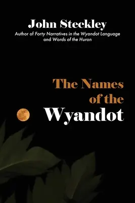 Imiona Wyandotów - The Names of the Wyandot