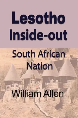 Lesotho Inside-out: Naród południowoafrykański - Lesotho Inside-out: South African Nation