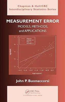 Błąd pomiaru: Modele, metody i zastosowania - Measurement Error: Models, Methods, and Applications