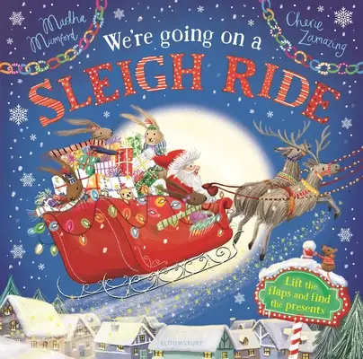 Jedziemy saniami: Przygoda z podnoszeniem i klapaniem - We're Going on a Sleigh Ride: A Lift-The-Flap Adventure