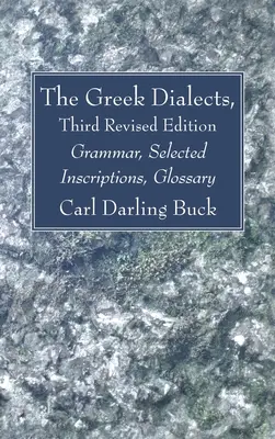 Dialekty greckie, wydanie trzecie poprawione - The Greek Dialects, Third Revised Edition