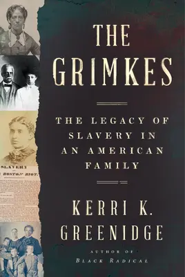 The Grimkes: Dziedzictwo niewolnictwa w amerykańskiej rodzinie - The Grimkes: The Legacy of Slavery in an American Family