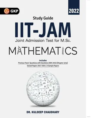 Matematyka IIT JAM 2022 - przewodnik autorstwa dr Kuldeepa Chaudhary'ego - IIT JAM 2022 Mathematics - Guide by Dr. Kuldeep Chaudhary