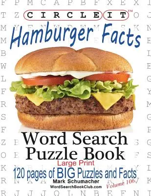 Krąg, Fakty o hamburgerach, Duży druk, Wyszukiwanie słów, Książka z łamigłówkami - Circle It, Hamburger Facts, Large Print, Word Search, Puzzle Book