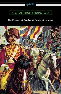 Więzień Zendy i Rupert z Hentzau - The Prisoner of Zenda and Rupert of Hentzau