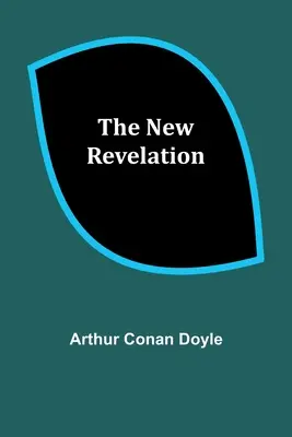 Nowe objawienie - The New Revelation