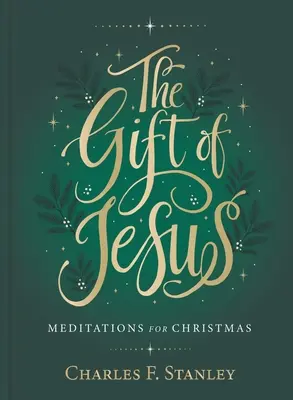 Dar Jezusa: Medytacje na Boże Narodzenie - The Gift of Jesus: Meditations for Christmas