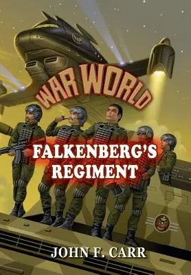 Świat wojny: Regiment Falkenberga - War World: Falkenberg's Regiment