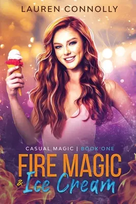 Magia ognia i lody - Fire Magic & Ice Cream