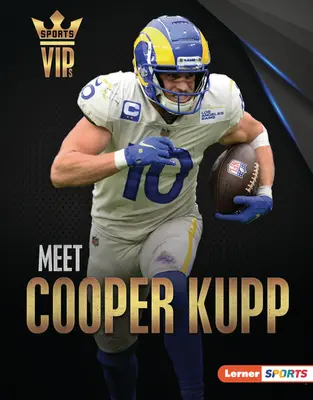 Poznaj Coopera Kuppa: Supergwiazda Los Angeles Rams - Meet Cooper Kupp: Los Angeles Rams Superstar