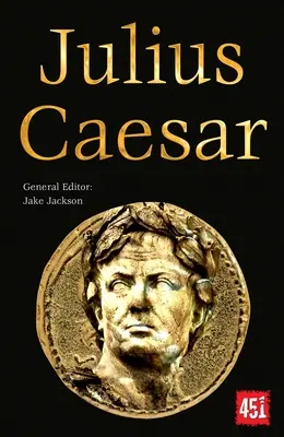 Juliusz Cezar: Epiccy i legendarni przywódcy - Julius Caesar: Epic and Legendary Leaders