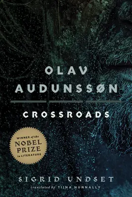 Olav Audunssn: III. Rozdroża - Olav Audunssn: III. Crossroads