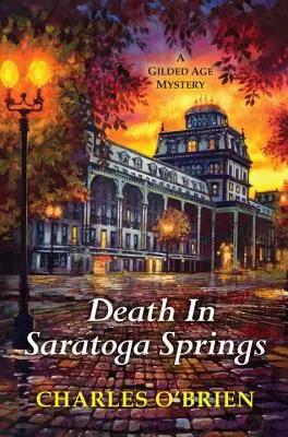 Śmierć w Saratoga Springs - Death in Saratoga Springs