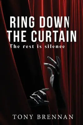 Opuść kurtynę - Ring Down the Curtain