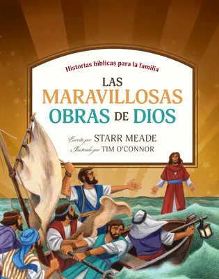 Las Maravillosas Obras de Dios: Historie biblijne dla rodziny - Las Maravillosas Obras de Dios: Historias Bblicas Para La Familia