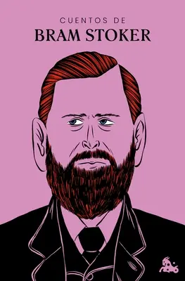 Powieści Brama Stokera - Cuentos de Bram Stoker
