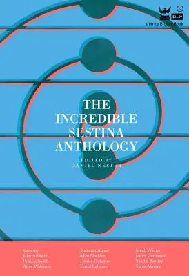 Niesamowita antologia sestyn - The Incredible Sestina Anthology