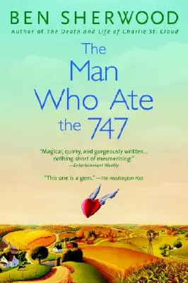 Człowiek, który zjadł 747 - The Man Who Ate the 747