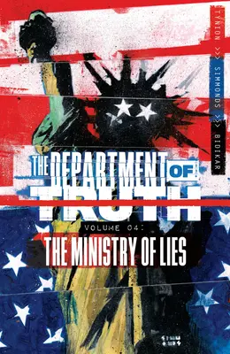 Departament Prawdy, tom 4: Ministerstwo kłamstwa - Department of Truth, Volume 4: The Ministry of Lies