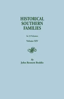 Historical Southern Families. w 23 tomach. Tom XIV - Historical Southern Families. in 23 Volumes. Volume XIV