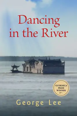 Taniec w rzece: Tom 4 - Dancing in the River: Volume 4