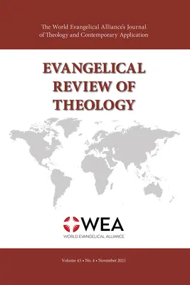Ewangelicki Przegląd Teologiczny, tom 45, numer 4, listopad 2021 r. - Evangelical Review of Theology, Volume 45, Number 4, November 2021