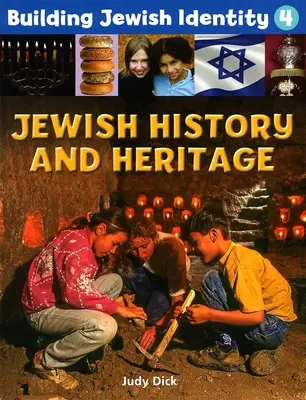 Budowanie tożsamości żydowskiej 4: Historia i dziedzictwo żydowskie - Building Jewish Identity 4: Jewish History and Heritage