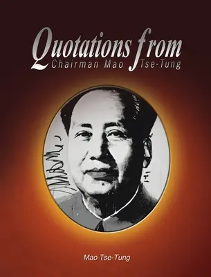 Cytaty z Przewodniczącego Mao Tse-Tunga - Quotations from Chairman Mao Tse-Tung