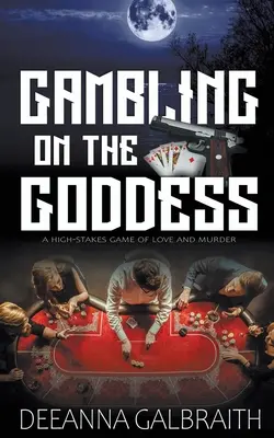 Hazard na boginię - Gambling on the Goddess